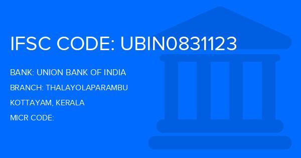 Union Bank Of India (UBI) Thalayolaparambu Branch IFSC Code