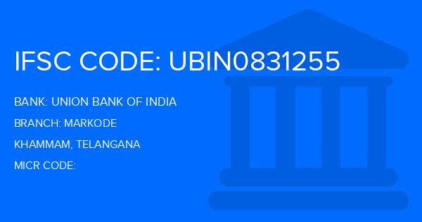 Union Bank Of India (UBI) Markode Branch IFSC Code
