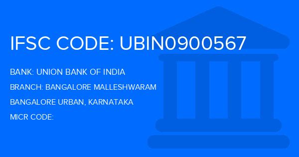 Union Bank Of India (UBI) Bangalore Malleshwaram Branch IFSC Code