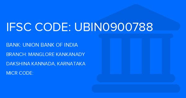 Union Bank Of India (UBI) Manglore Kankanady Branch IFSC Code