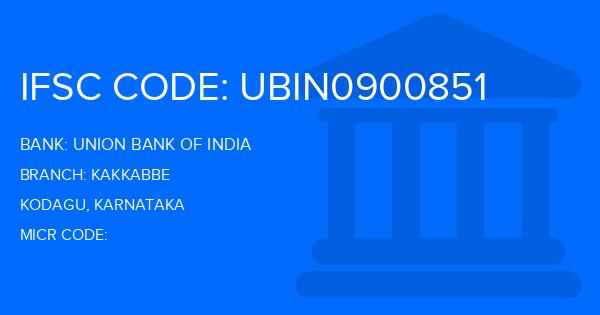 Union Bank Of India (UBI) Kakkabbe Branch IFSC Code