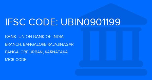 Union Bank Of India (UBI) Bangalore Rajajinagar Branch IFSC Code