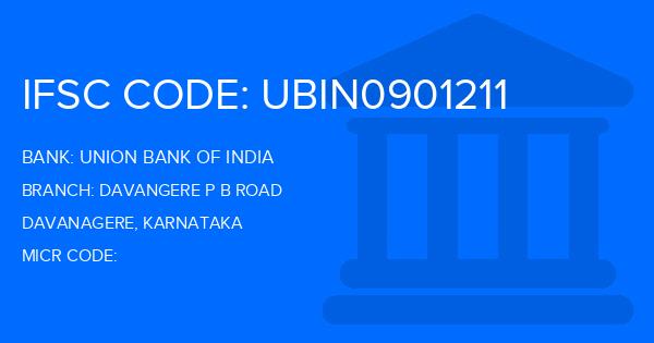 Union Bank Of India (UBI) Davangere P B Road Branch IFSC Code