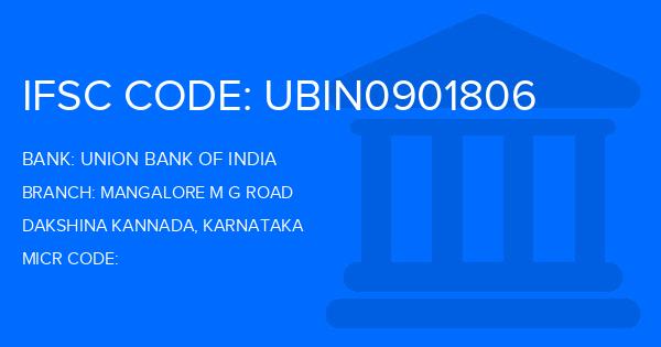 Union Bank Of India (UBI) Mangalore M G Road Branch IFSC Code