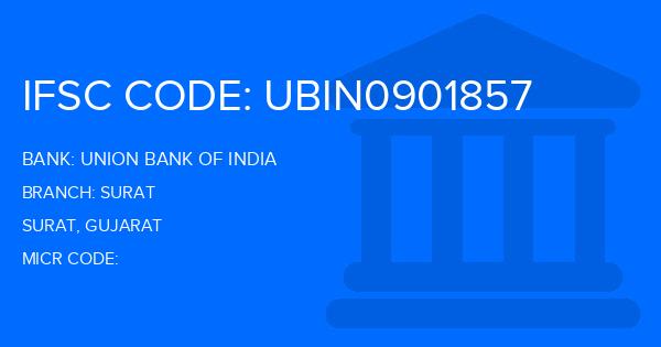 Union Bank Of India (UBI) Surat Branch IFSC Code