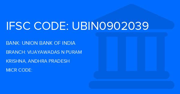 Union Bank Of India (UBI) Vijayawadas N Puram Branch IFSC Code