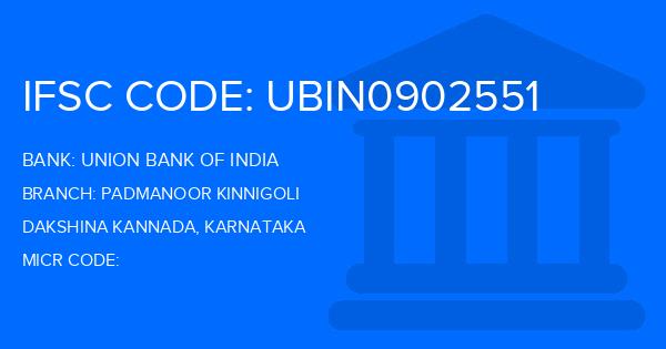 Union Bank Of India (UBI) Padmanoor Kinnigoli Branch IFSC Code