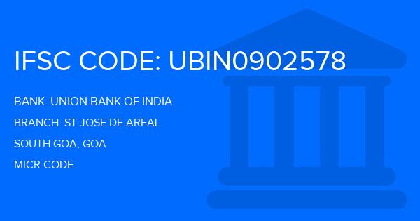 Union Bank Of India (UBI) St Jose De Areal Branch IFSC Code