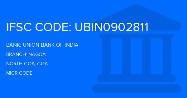 Union Bank Of India (UBI) Nagoa Branch IFSC Code
