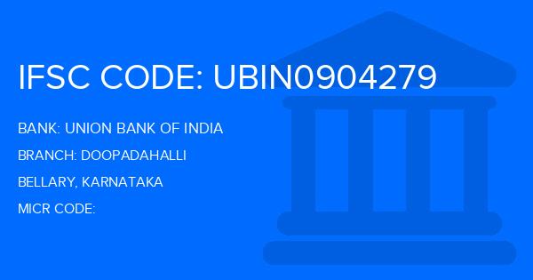 Union Bank Of India (UBI) Doopadahalli Branch IFSC Code