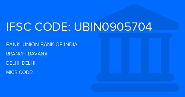 Union Bank Of India (UBI) Bavana Branch IFSC Code