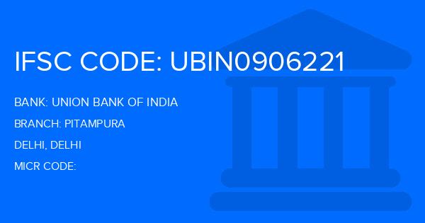 Union Bank Of India (UBI) Pitampura Branch IFSC Code