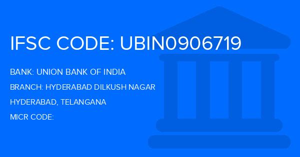 Union Bank Of India (UBI) Hyderabad Dilkush Nagar Branch IFSC Code