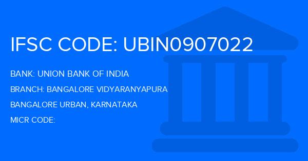 Union Bank Of India (UBI) Bangalore Vidyaranyapura Branch IFSC Code