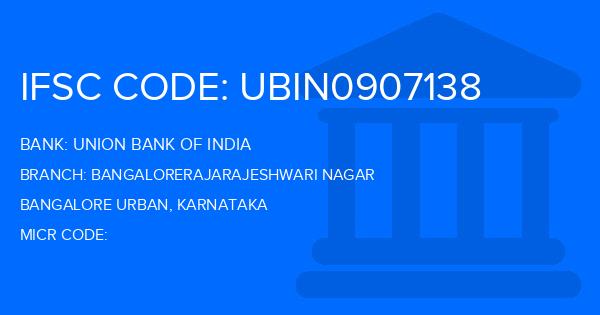 Union Bank Of India (UBI) Bangalorerajarajeshwari Nagar Branch IFSC Code