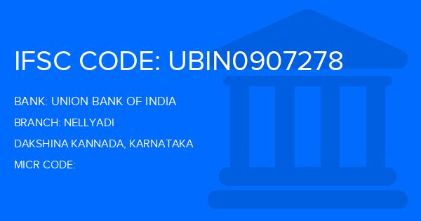 Union Bank Of India (UBI) Nellyadi Branch IFSC Code