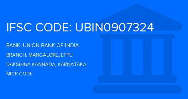 Union Bank Of India (UBI) Mangalorejeppu Branch IFSC Code