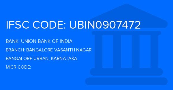 Union Bank Of India (UBI) Bangalore Vasanth Nagar Branch IFSC Code