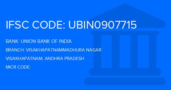 Union Bank Of India (UBI) Visakhapatnammadhura Nagar Branch IFSC Code