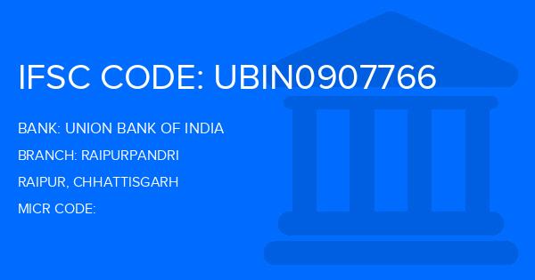 Union Bank Of India (UBI) Raipurpandri Branch IFSC Code