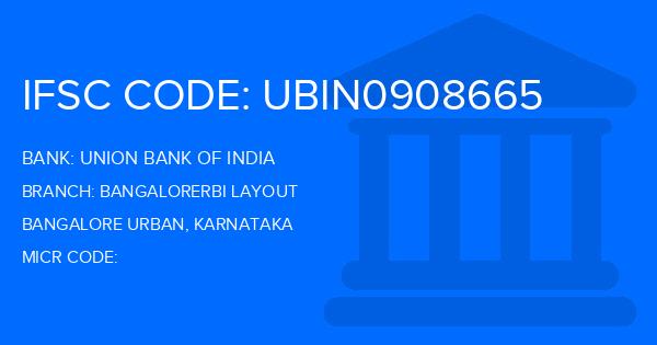 Union Bank Of India (UBI) Bangalorerbi Layout Branch IFSC Code