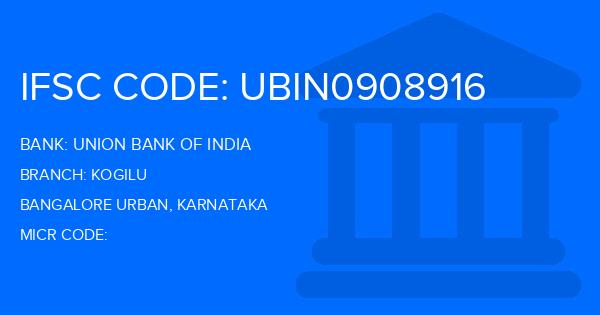 Union Bank Of India (UBI) Kogilu Branch IFSC Code
