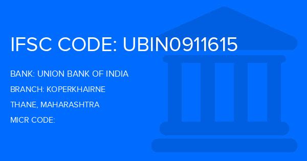 Union Bank Of India (UBI) Koperkhairne Branch IFSC Code