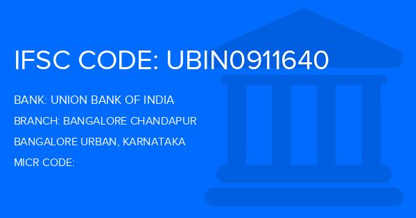Union Bank Of India (UBI) Bangalore Chandapur Branch IFSC Code