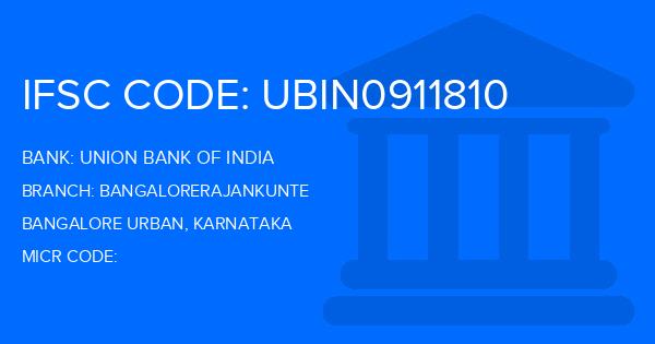 Union Bank Of India (UBI) Bangalorerajankunte Branch IFSC Code