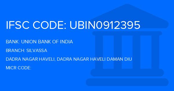 Union Bank Of India (UBI) Silvassa Branch IFSC Code