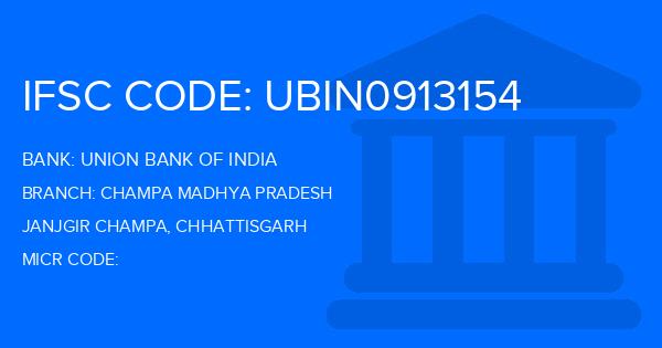 Union Bank Of India (UBI) Champa Madhya Pradesh Branch IFSC Code