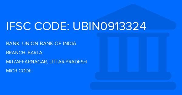 Union Bank Of India (UBI) Barla Branch IFSC Code