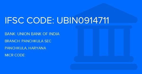 Union Bank Of India (UBI) Panchkula Sec Branch IFSC Code