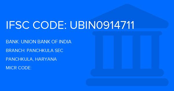 Union Bank Of India (UBI) Panchkula Sec Branch IFSC Code