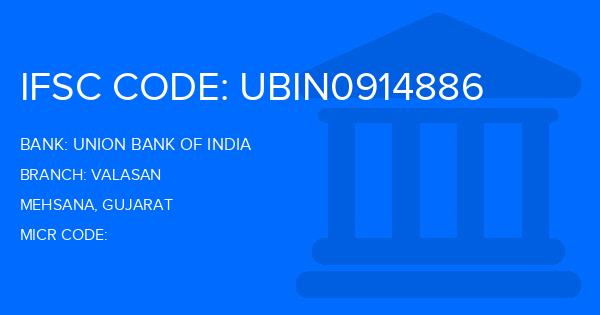 Union Bank Of India (UBI) Valasan Branch IFSC Code