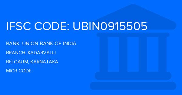 Union Bank Of India (UBI) Kadarvalli Branch IFSC Code