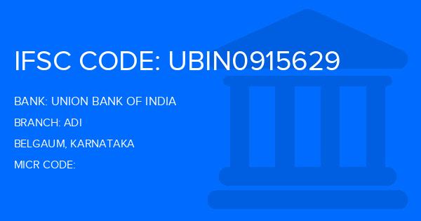 Union Bank Of India (UBI) Adi Branch IFSC Code