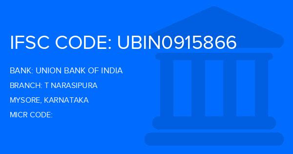 Union Bank Of India (UBI) T Narasipura Branch IFSC Code