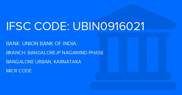 Union Bank Of India (UBI) Bangalorejp Nagariind Phase Branch IFSC Code