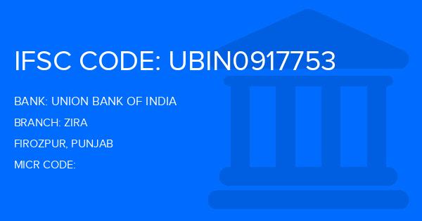 Union Bank Of India (UBI) Zira Branch IFSC Code