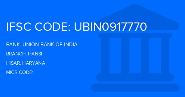 Union Bank Of India (UBI) Hansi Branch IFSC Code