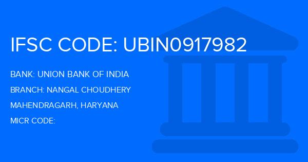 Union Bank Of India (UBI) Nangal Choudhery Branch IFSC Code