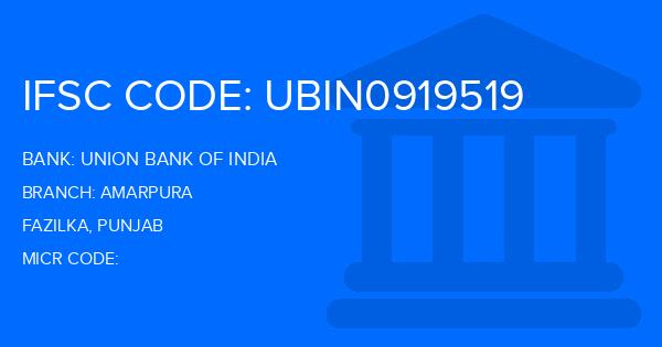 Union Bank Of India (UBI) Amarpura Branch IFSC Code