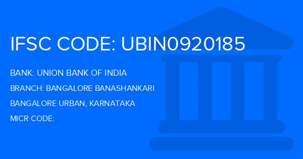 Union Bank Of India (UBI) Bangalore Banashankari Branch IFSC Code
