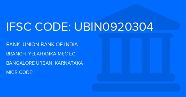 Union Bank Of India (UBI) Yelahanka Mec Ec Branch IFSC Code