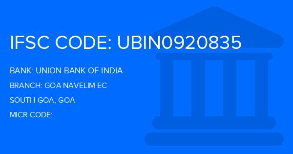 Union Bank Of India (UBI) Goa Navelim Ec Branch IFSC Code