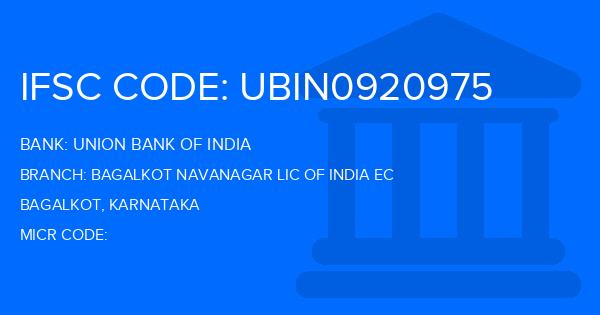 Union Bank Of India (UBI) Bagalkot Navanagar Lic Of India Ec Branch IFSC Code