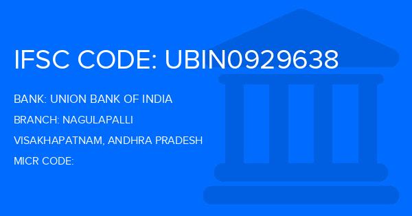 Union Bank Of India (UBI) Nagulapalli Branch IFSC Code