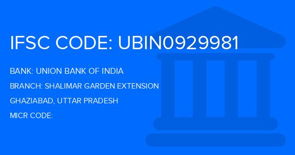 Union Bank Of India (UBI) Shalimar Garden Extension Branch IFSC Code