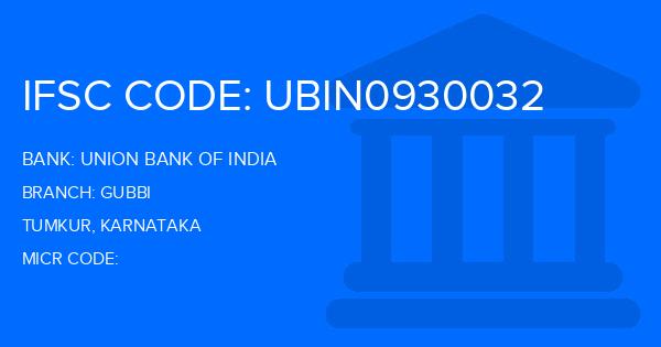 Union Bank Of India (UBI) Gubbi Branch IFSC Code